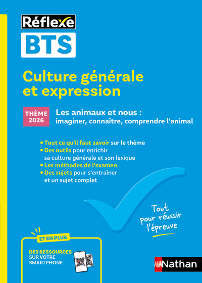 Guide BTS – Culture générale et expression – Nouveau thème épreuve 2026 – Toutes filières – N° 98