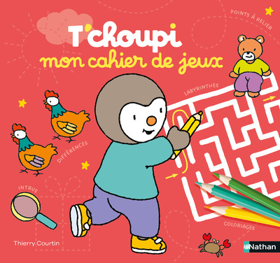 T’choupi mon cahier de jeux