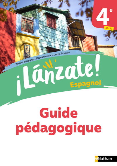 ¡Lanzáte! 4e – Guide Pédagogique – 2023