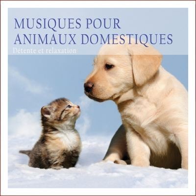 MUSIQUE POUR ANIMAUX DOMESTIQUES