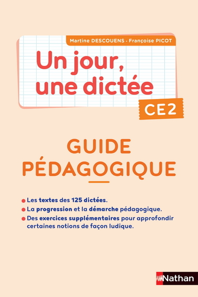 Un jour, une dictée CE2 – Cahier corrigé + Guide PCF