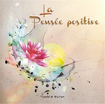 PENSEE POSITIVE