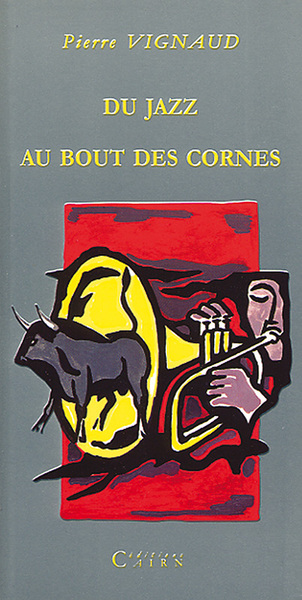 Du jazz au bout des cornes