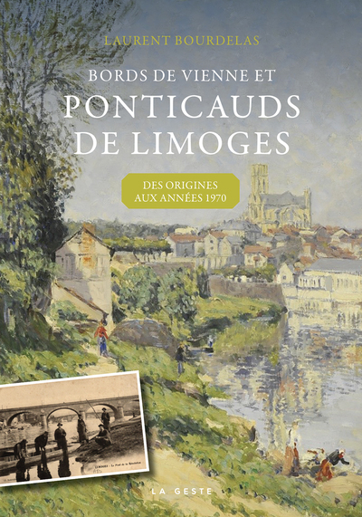PONTICAUDS DE LIMOGES (GESTE) – DES ORIGINES AUX ANNEES 1970 (COLL. BEAU PETIT P