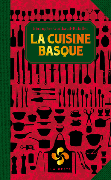 CUISINE BASQUE  (POCHE – RELIE) COLL. BAROQUE REEDITION