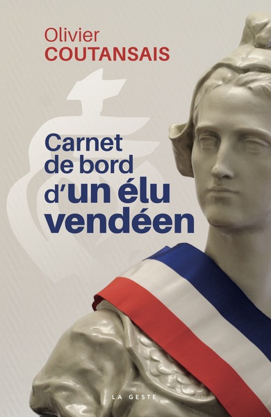 CARNET DE BORD D’UN ELU VENDEEN (GESTE)