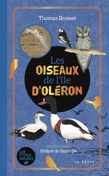 OISEAUX D’OLERON (GESTE)  (POCHE – RELIE) COLL. BAROQUE