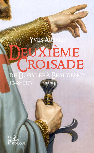 DEUXIEME CROISADE  (GESTE) – SAGA DES LIMOUSINS TOME 26 (POCHE)