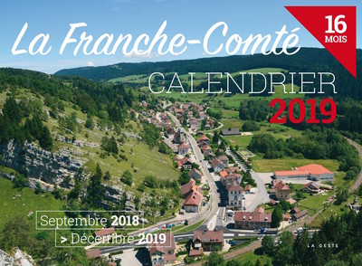 CALENDRIER 2019 – LA FRANCHE COMTE