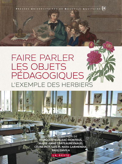 FAIRE PARLER LES OBJETS PEDAGOGIQUES (GESTE) – LES HERBIERS (PUNA)