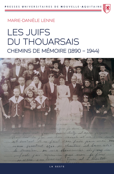 JUIFS DU THOUARSAIS (GESTE) – CHEMINS DE MEMOIRE (1890-1944) (PUNA)
