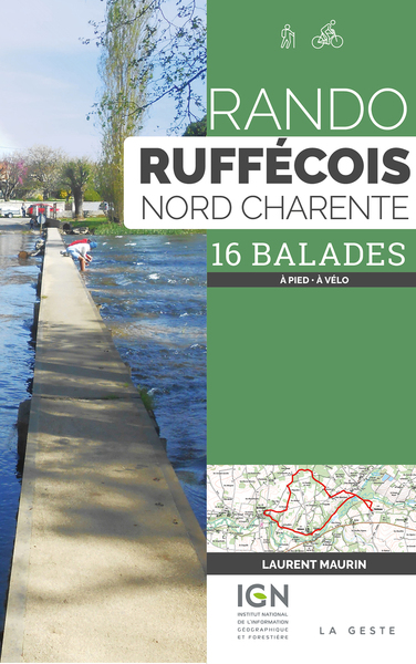 RANDO – RUFFECOIS (GESTE) – NORD-CHARENTE