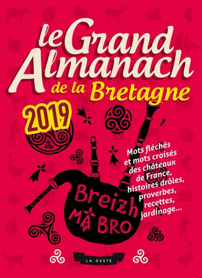 LE GRAND ALMANACH DE LA BRETAGNE 2019