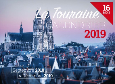 CALENDRIER 2019 – LA TOURAINE