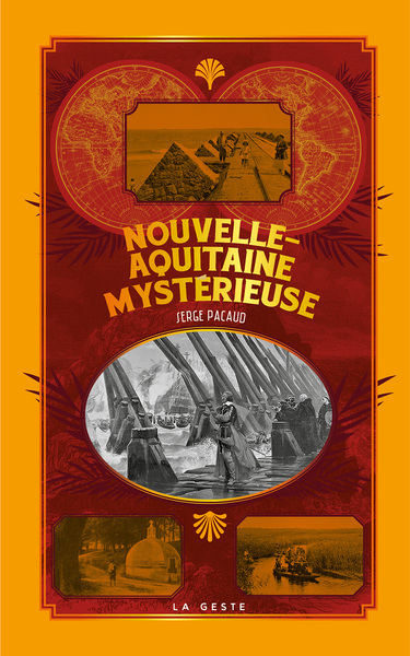 NOUVELLE-AQUITAINE MYSTERIEUSE (GESTE) (POCHE – RELIE) COLL. BAROQUE