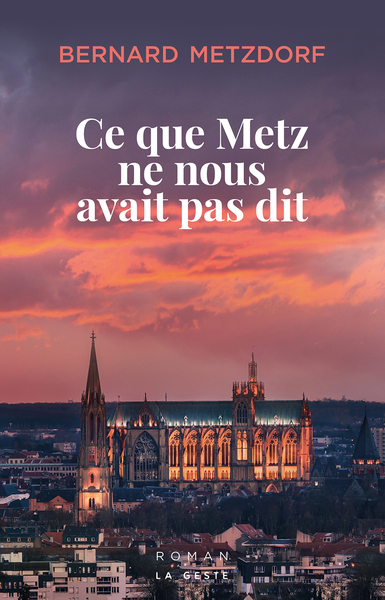 CE QUE METZ NE NOUS AVAIT PAS DIT (GESTE) – RENDEZ-VOUS PLACE SAINT-JACQUES
