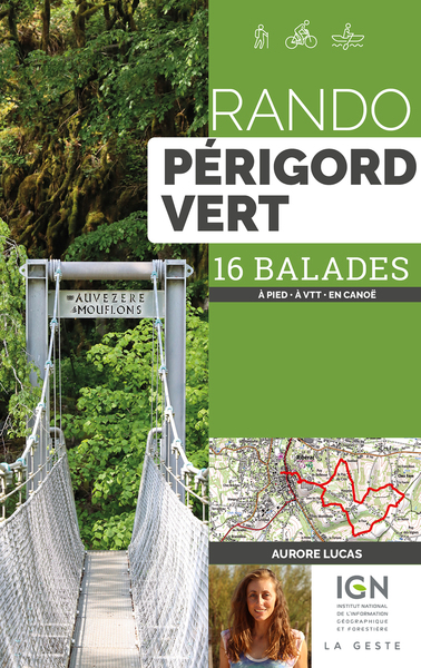RANDO – PERIGORD VERT (GESTE) – 16 BALADES