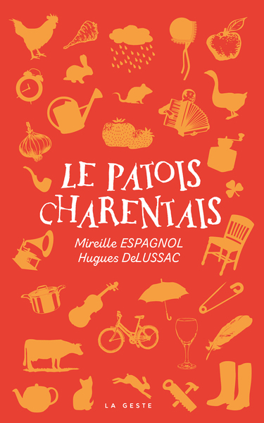 PATOIS CHARENTAIS (GESTE) (POCHE – RELIE) COLL. BAROQUE