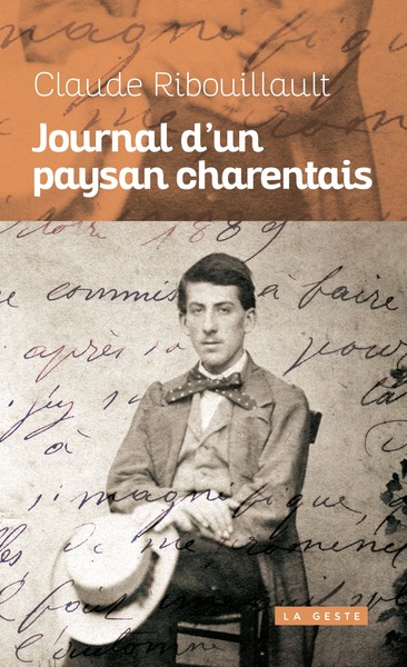 JOURNAL D’UN PAYSAN CHARENTAIS (GESTE) REEDITION (POCHE)