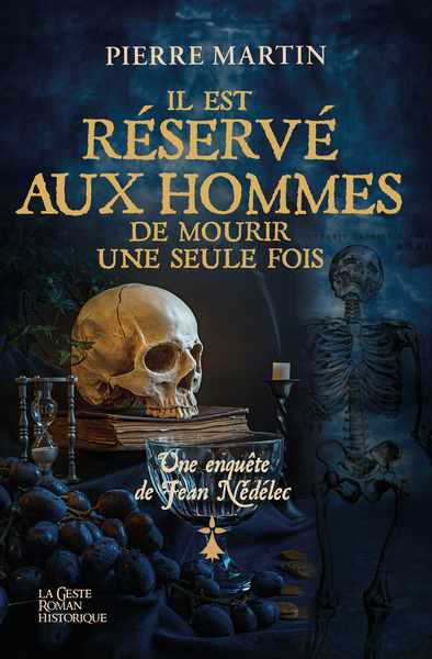 IL EST RESERVE AUX HOMMES DE MOURIR UNE SEULE FOIS – ENQUETE DE JEAN NEDELEC