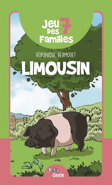 JEU DES 7 FAMILLES – LIMOUSIN (GESTE) REEDITION