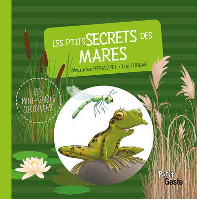 P’TITS SECRETS DES MARES (GESTE)