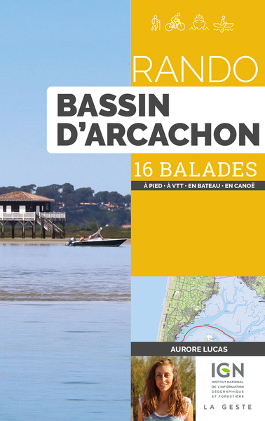 RANDO – BASSIN ARCACHON (GESTE) – 16 BALADES