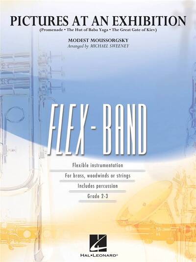 MODEST MUSSORGSKY : PICTURES AT AN EXHIBITION (EXCERPTS) – 5-PART FLEXIBLE BAND AND OPT. STRINGS