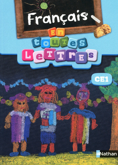 En toutes lettres – Francais CE1 Livre élève