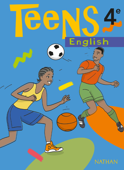 Teens Anglais 4e Livre élève