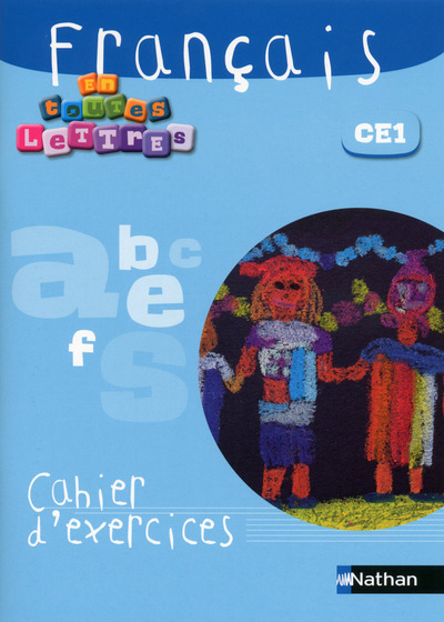 En toutes lettres – Français CE1 Cahier exercices