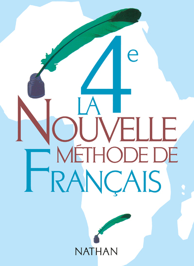 La nouvelle méthode de français 4e Livre élève
