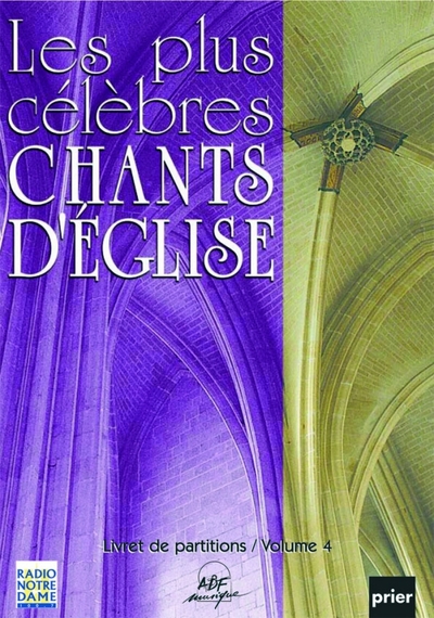 Les plus célèbres chants d’Église Vol. 4
