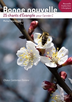 Bonne nouvelle – 25 chants d’Évangile pour l’année C