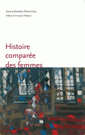 Histoire Comparee Des Femmes. Nouvelles Approches
