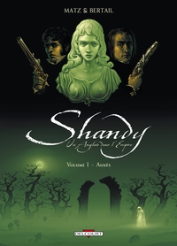 Shandy, Un Anglais Dans L'Empire T01 - Agnes