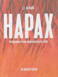 Hapax - Prolegomenes A Une Bande Dessinee De Droite