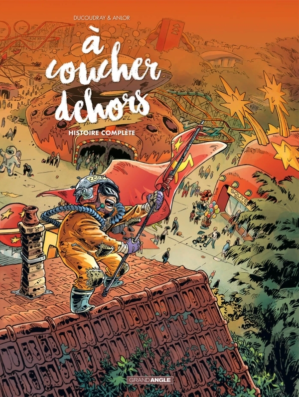 A Coucher Dehors - Ecrin Vol. 01 Et 02