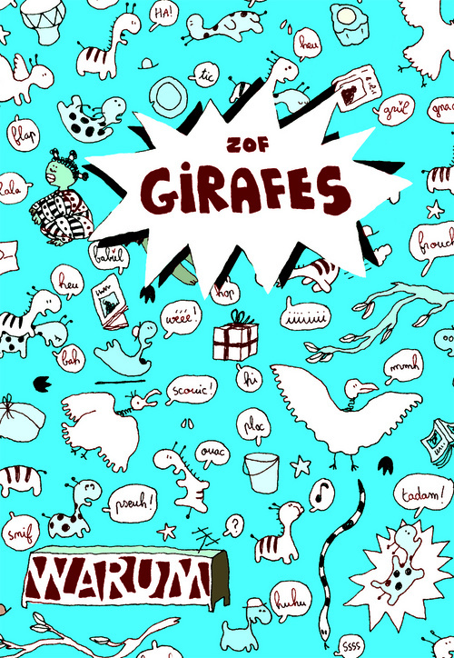 Girafes N'Ont Pas De Rayures (Les)