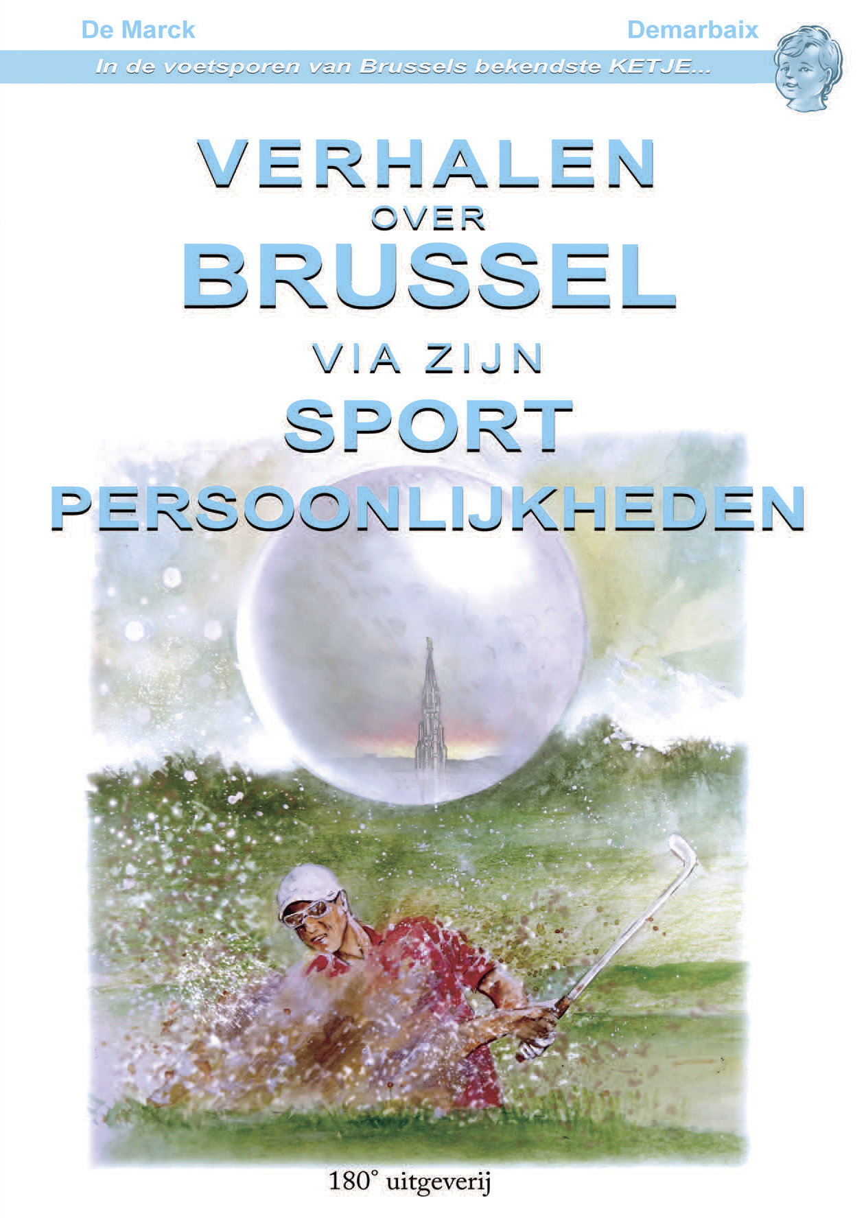 Geschiedenis Van Brussel Door De Ogen Van Haar Topsporters