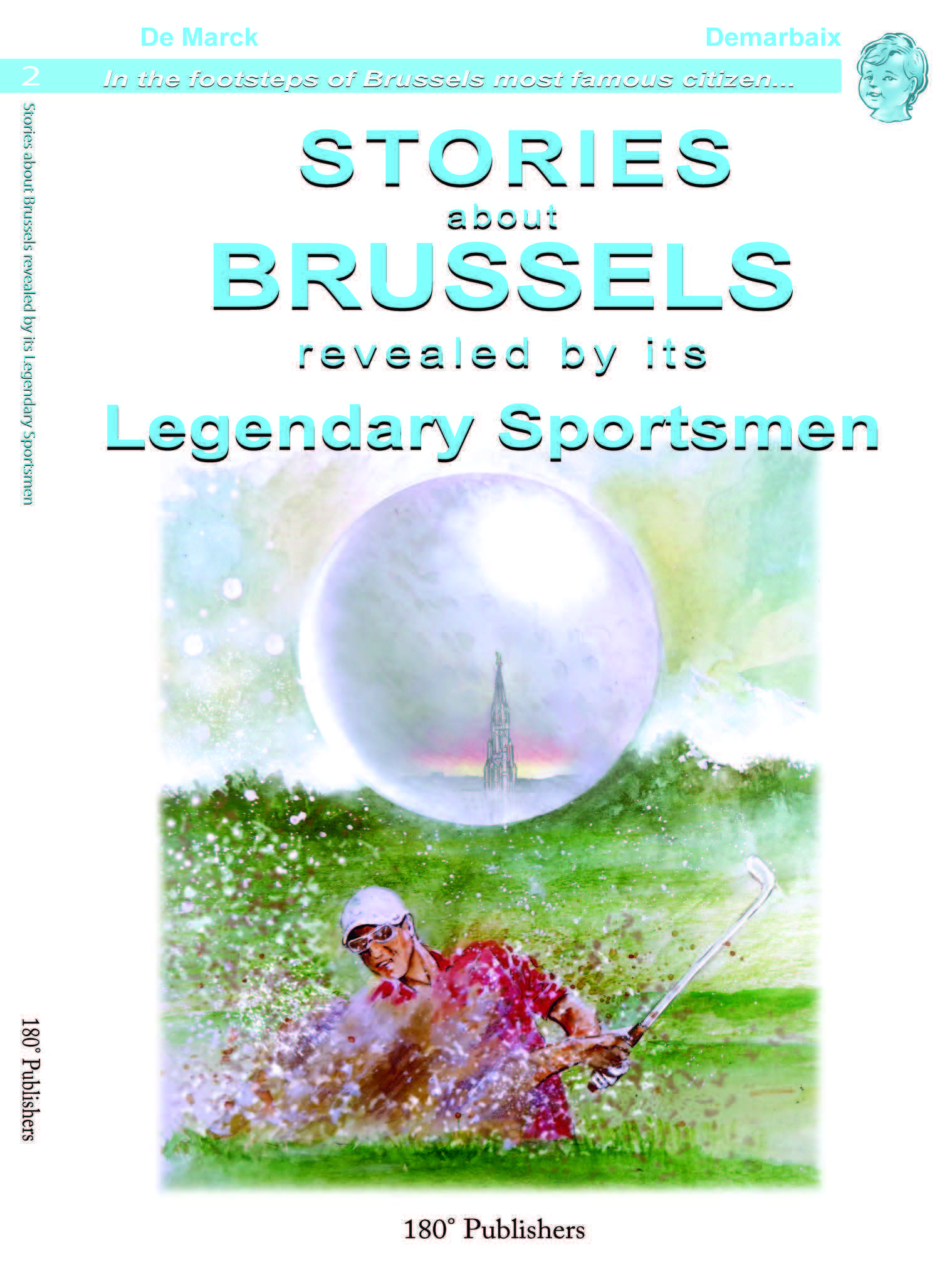 Stories About Brussels Revealed By Its Legendary Sportsmen
