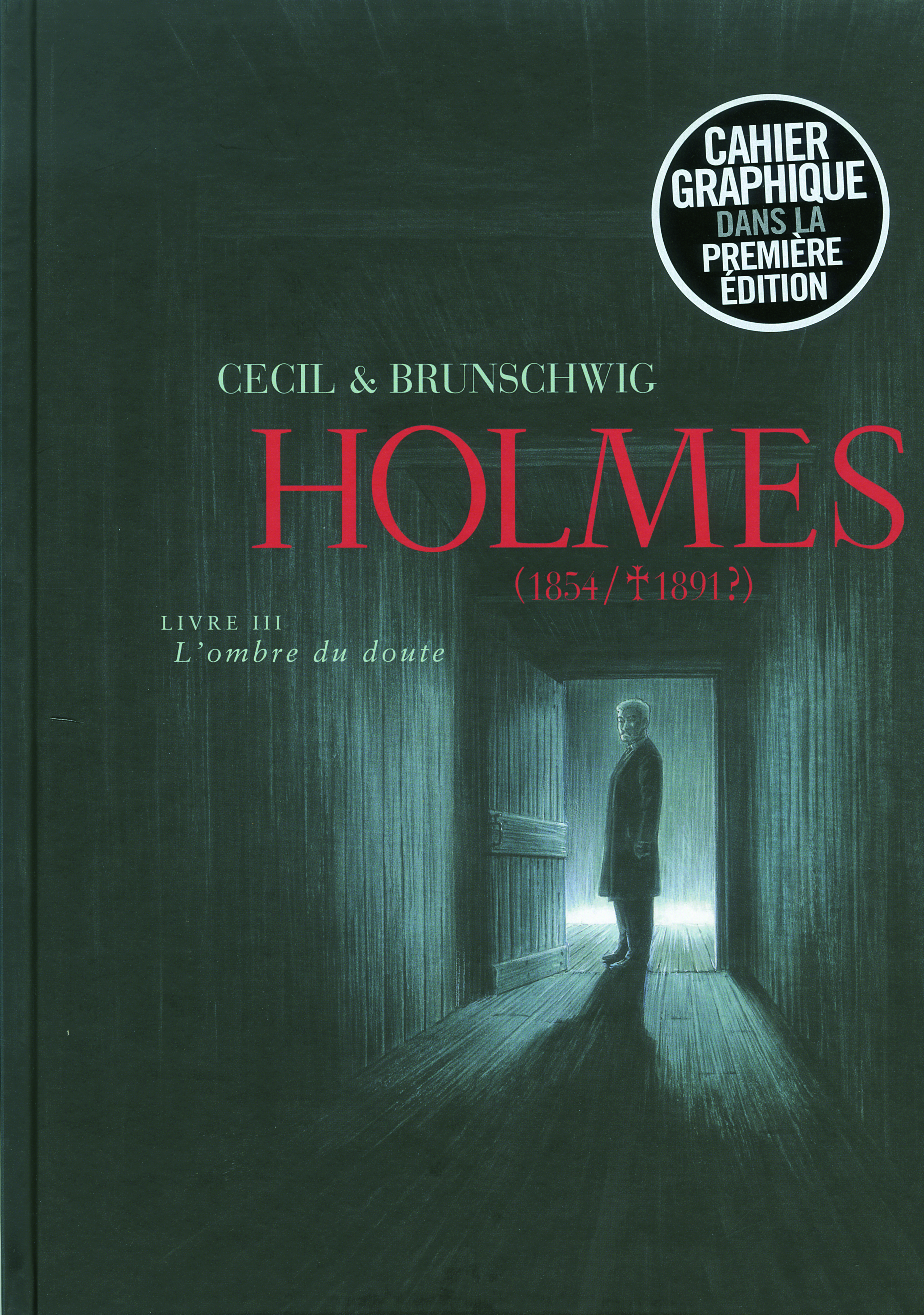 Holmes - 1854-1891 ?)