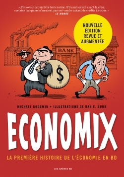 Economix : 1ere Histoire De L'Economie En Bd 3e Edition