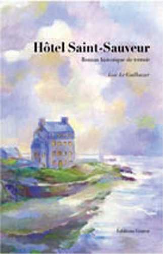 Hotel Saint-Sauveur