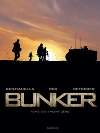 Bunker - Tome 2 - Point Zero