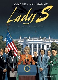 Lady S - Tome 5 - Une Taupe A Washington