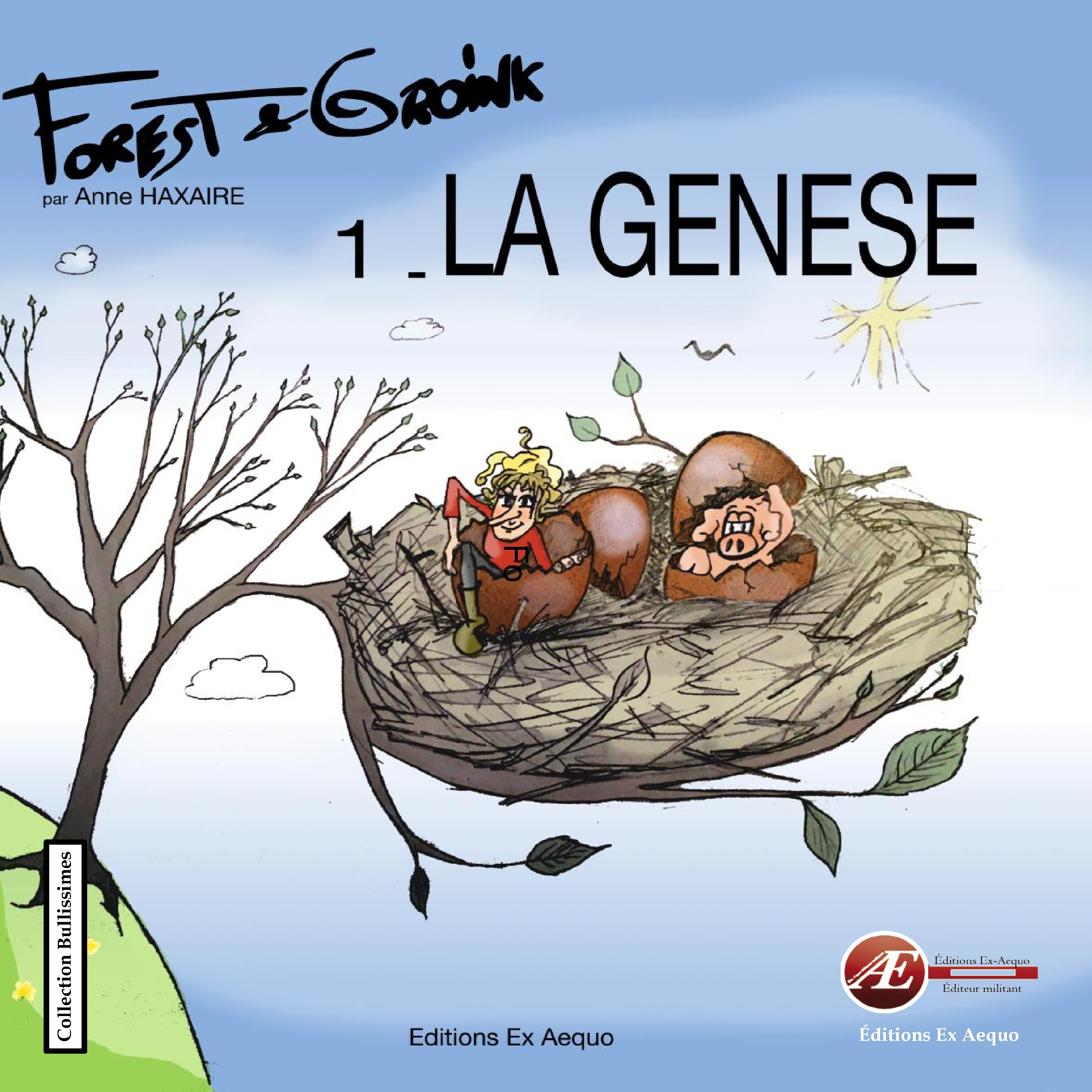 Forest & Goink - La Genese