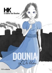 Dounia - Tome 1 L'Or Bleu - Vol01