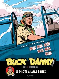 Buck Danny - Origines - Tome 1 - Buck Danny, Le Pilote A L Aile Brisee 1/2                          