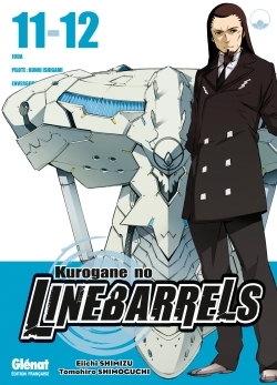 Kurogane No Linebarrels - Tome 11-12